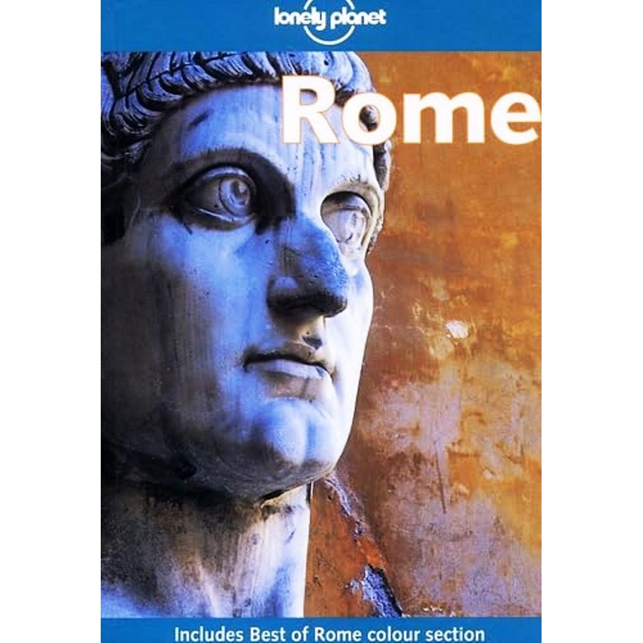 Lonely Planets Rome: Incluses Best Of Rome Colour Section autor Sally Webb e Outros