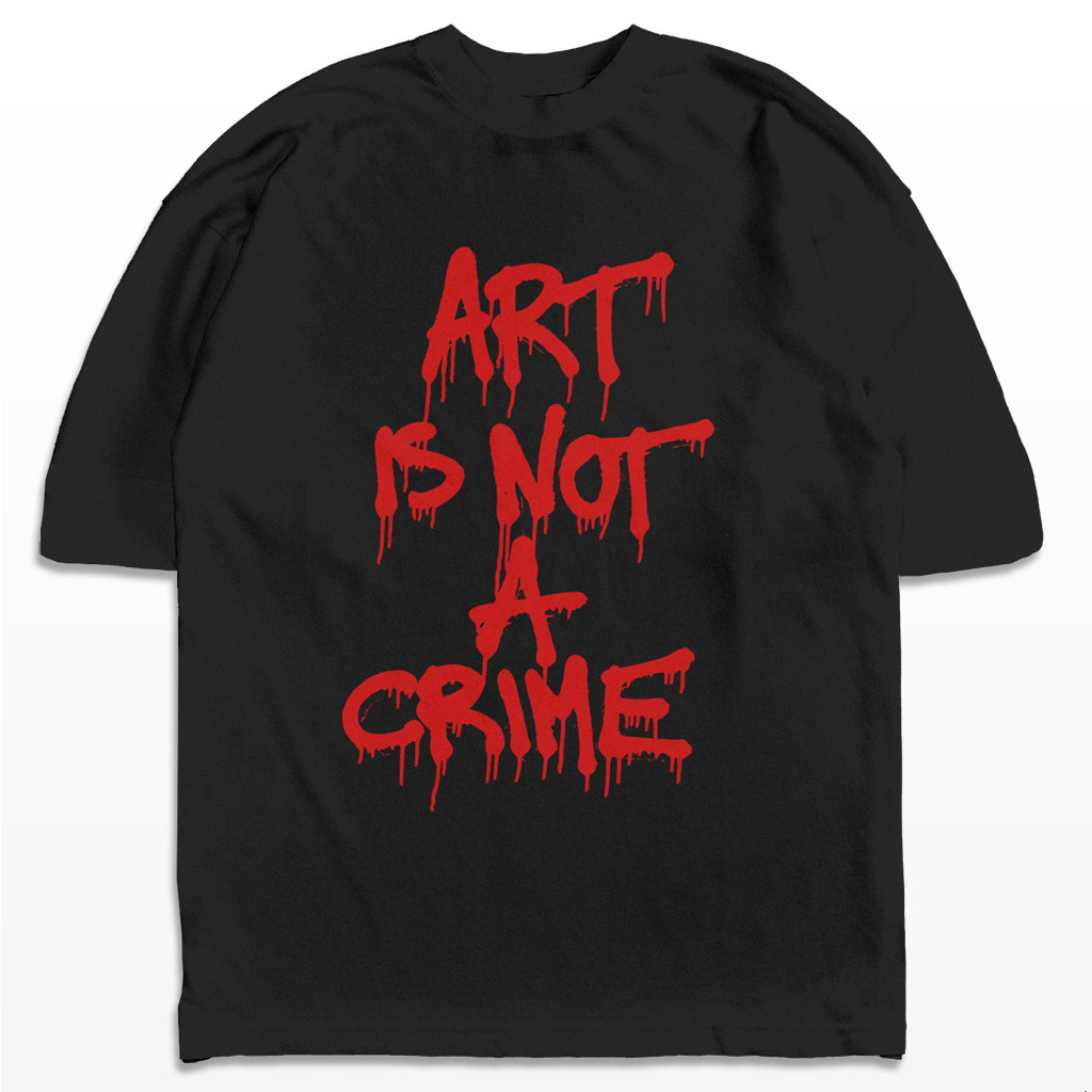 Camiseta Oversized Art Is Not A Crime Streetwear Harajuku Aesthetic Camisa Unissex