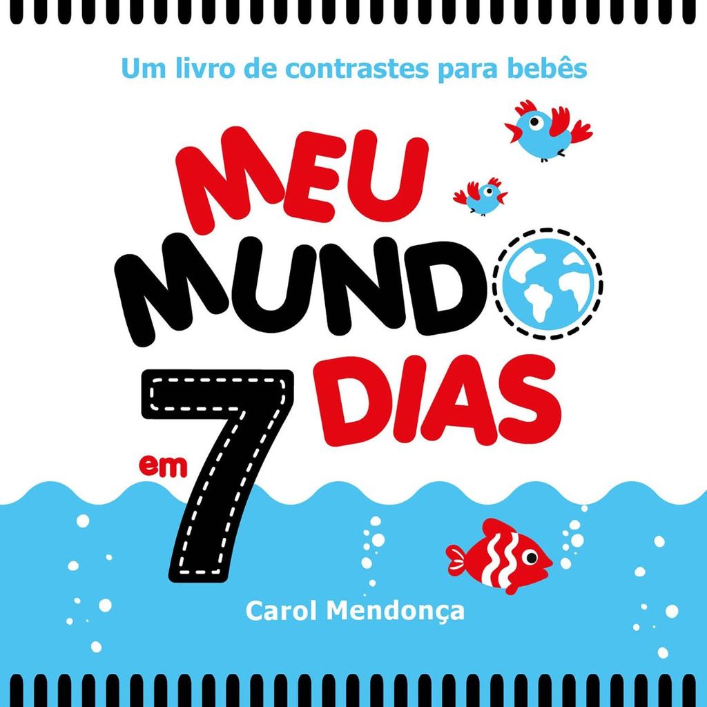 Meu mundo em 7 dias | Livrinho de pano com cores contrastantes e chocalho para bebês
