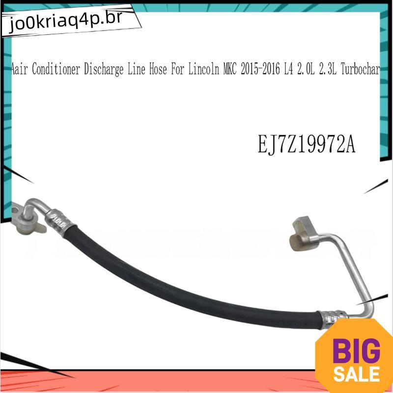 Mangueira De Linha De Descarga A/C Para Carro EJ7Z19972A 2015-2016 L4 2.0L 2.3L Turboalimentado