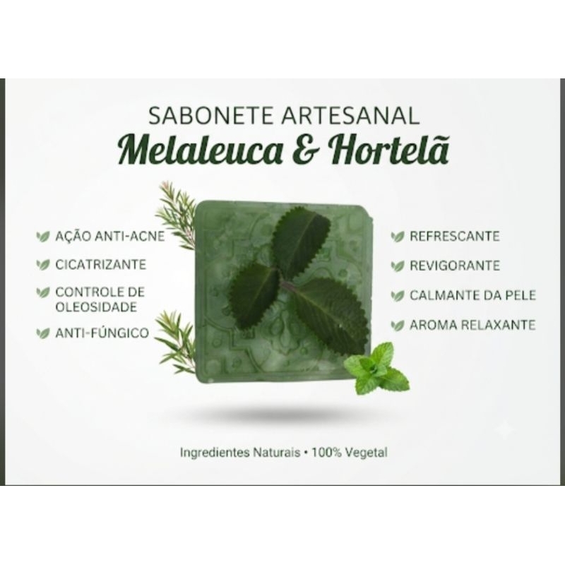 sabonete natural de melaleuca e hortelã, coceira, oleosidade, pele 100% hidratada