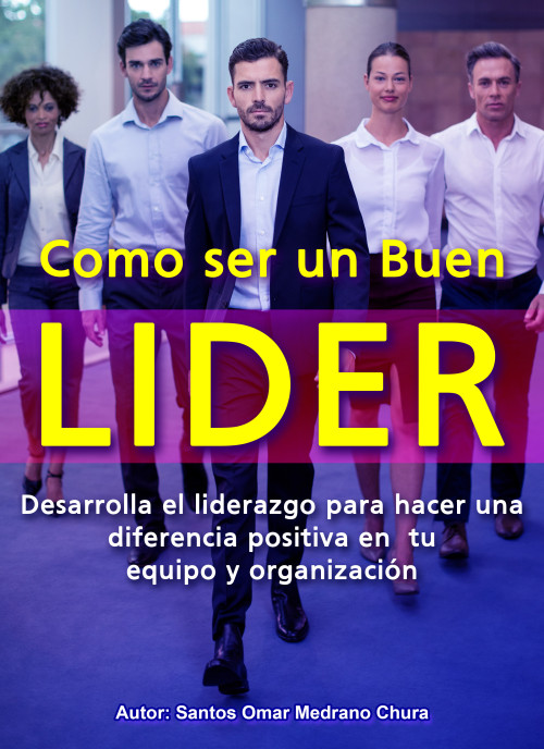 Como ser un Buen Líder