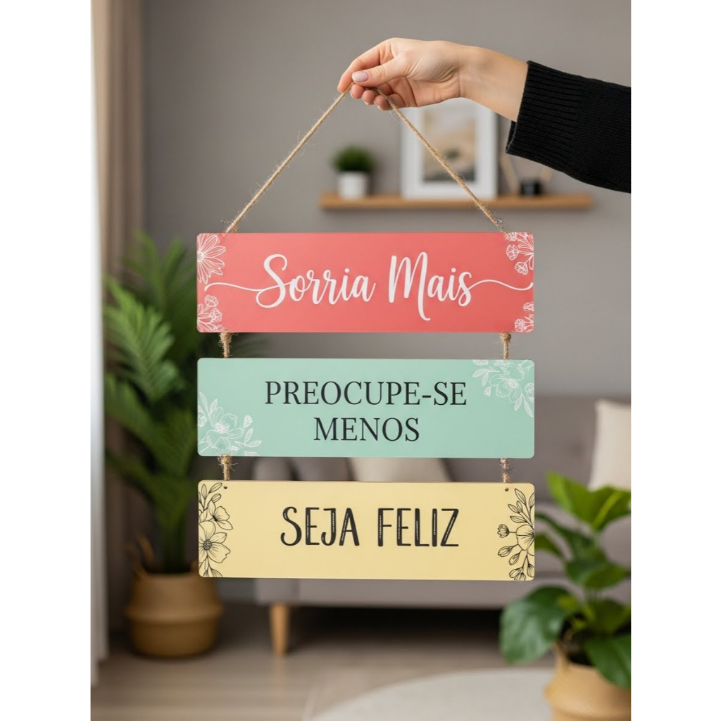 Placa Decorativa MDF Cordinha Decoração Casa Presente Frase Divertida Motivadora Sorria Mais Seja Feliz