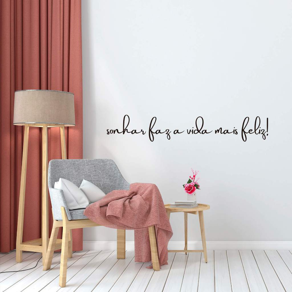 Adesivo Decorativo Frase Sonhar Faz A Vida Mais Feliz