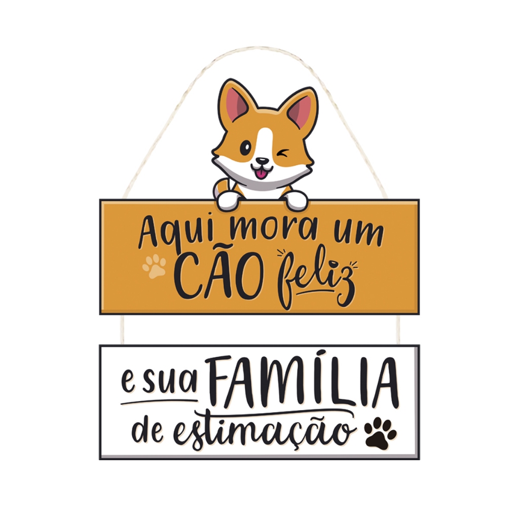 Placa Decorativa com Corda Frase Pet Cachorro Cão Feliz