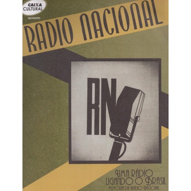 Rádio Nacional: Uma Rádio Ligando O Brasil  Carlos (4821)