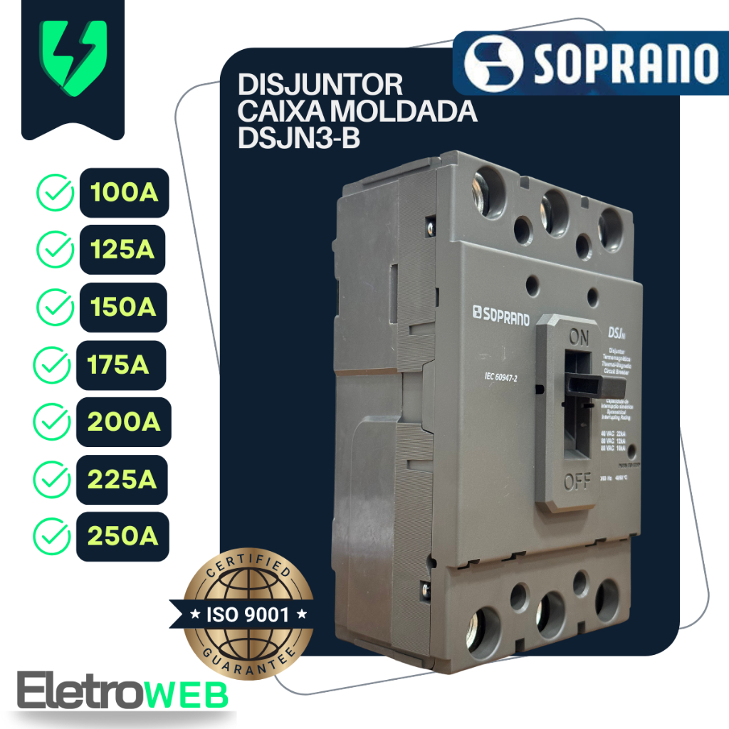Disjuntor Caixa Moldada Nema Cemig Tripolar Soprano DSJN3-B - 100A 125A 150A 175A 200A 225A 250A