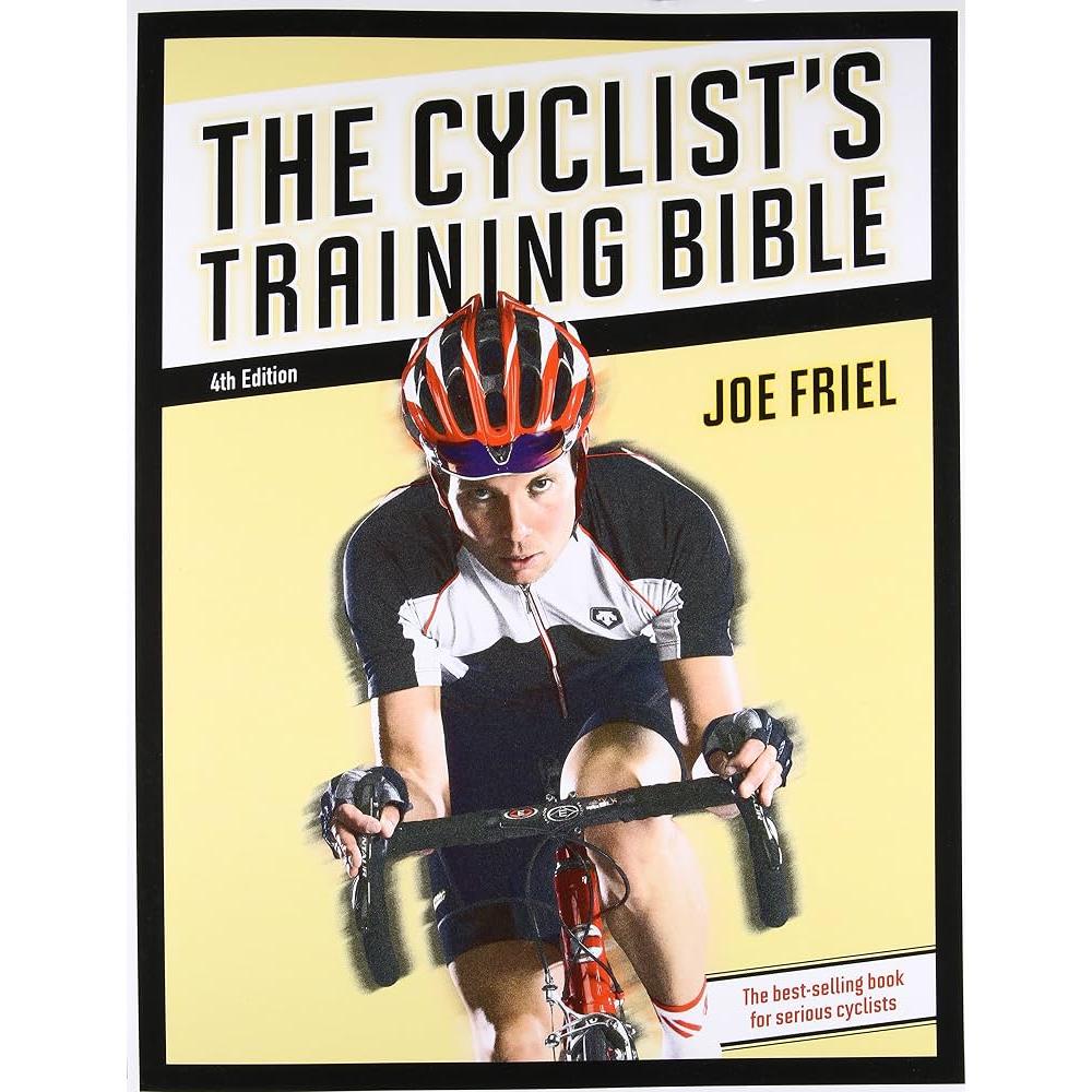The Cyclist''s Training Bible autor Joe Friel
