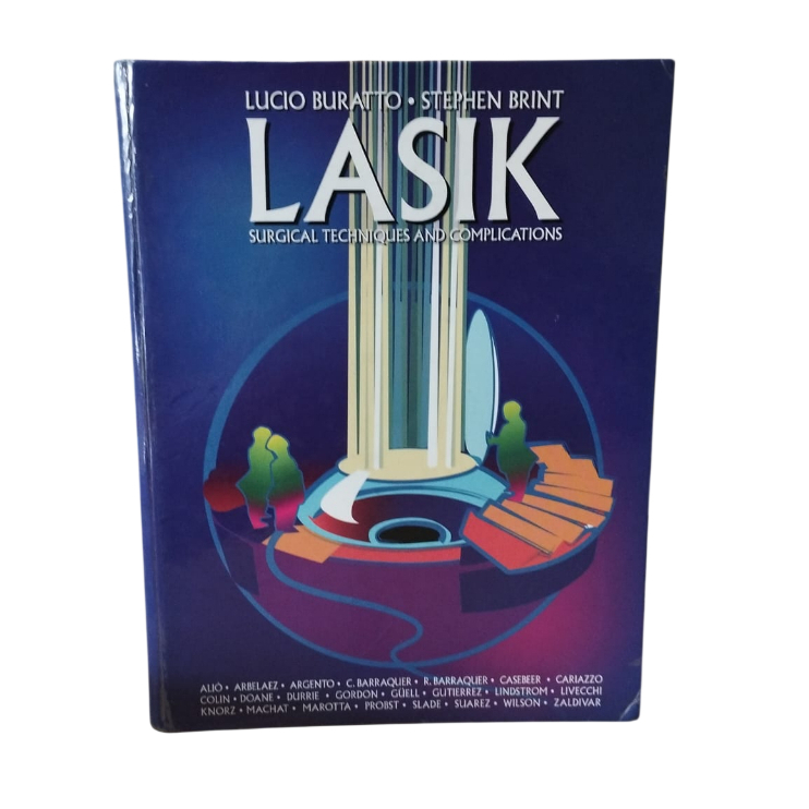 Lasik: Surgical Techniques and Complications - Lucio Buratto e Stephen Brint       (CAPA DURA)