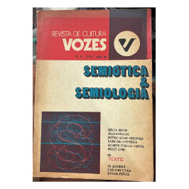 Revista de cultura vozes - Semio'tica e semiologia