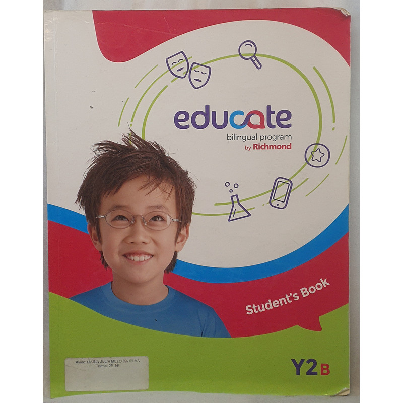 Livro Educate Bilingual Program by Richmond Student's Book Y2B - Izaura Valverde - Editora Richmond