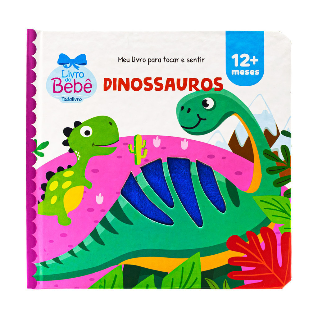 Meu Livro Para Tocar e Sentir - Dinossauros - Todolivro
