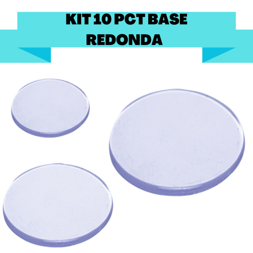 KIT 10 PACOTES BASE LISA REDONDA 4X4 5x5 7X7