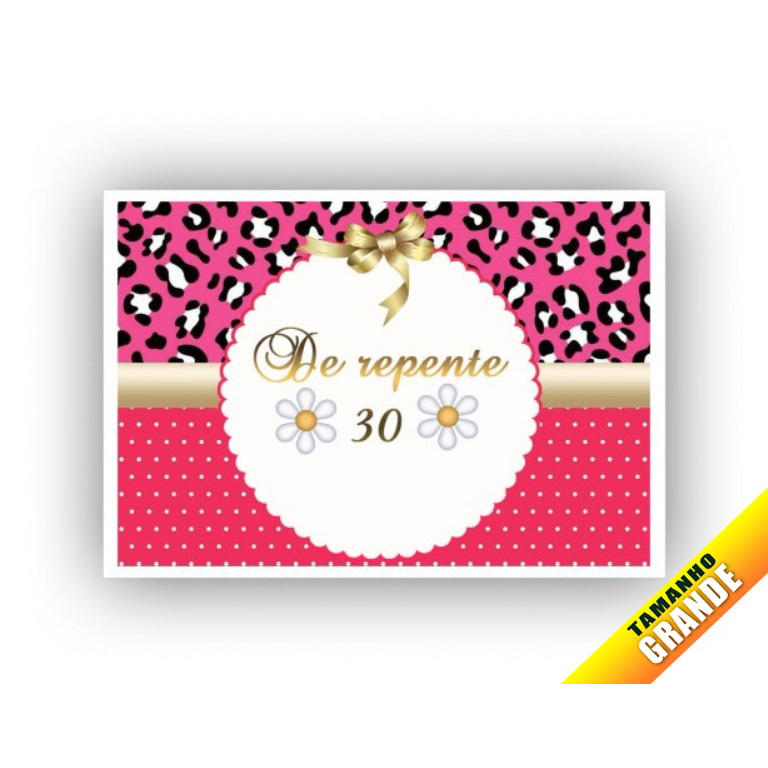 Papel Arroz de repente 30 anos para bolo grande 30x40cm de 7kg