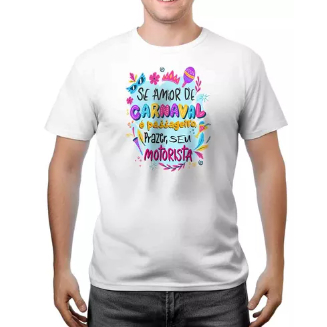 Camiseta Masculina Carnaval Engraçadas Festas 100% Algodão