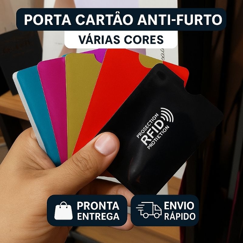 Porta Cartão RFID Anti-Furto - Proteção por Aproximação - Capinha Cartão de Crédito - NFC