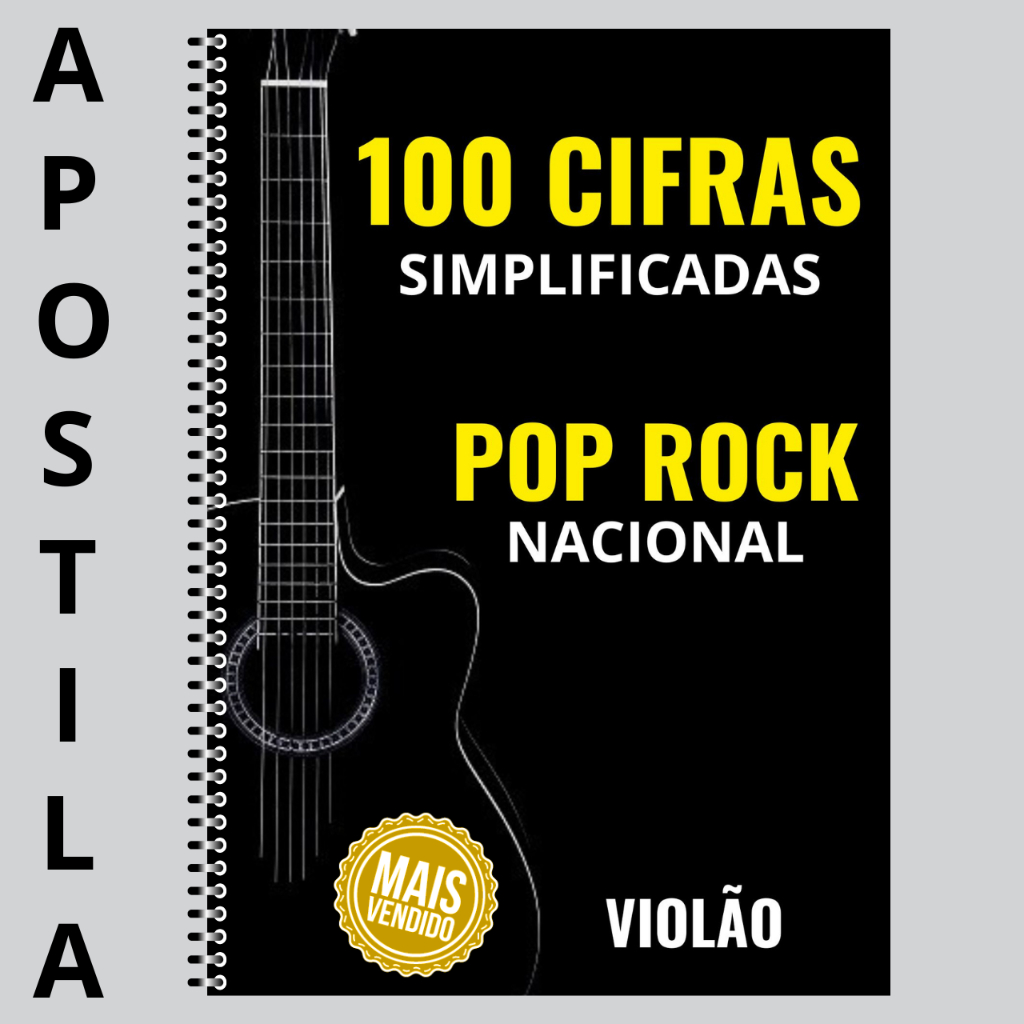 Pop Rock Brasileiro no Violão – Só Cifras Fáceis e Sem Dedo Difícil