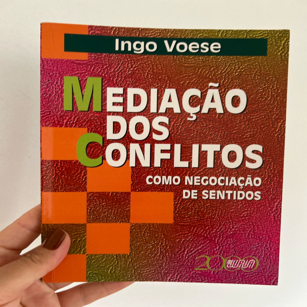 Mediação dos conflitos - como negociação de sentidos autor Ingo Voese (1)