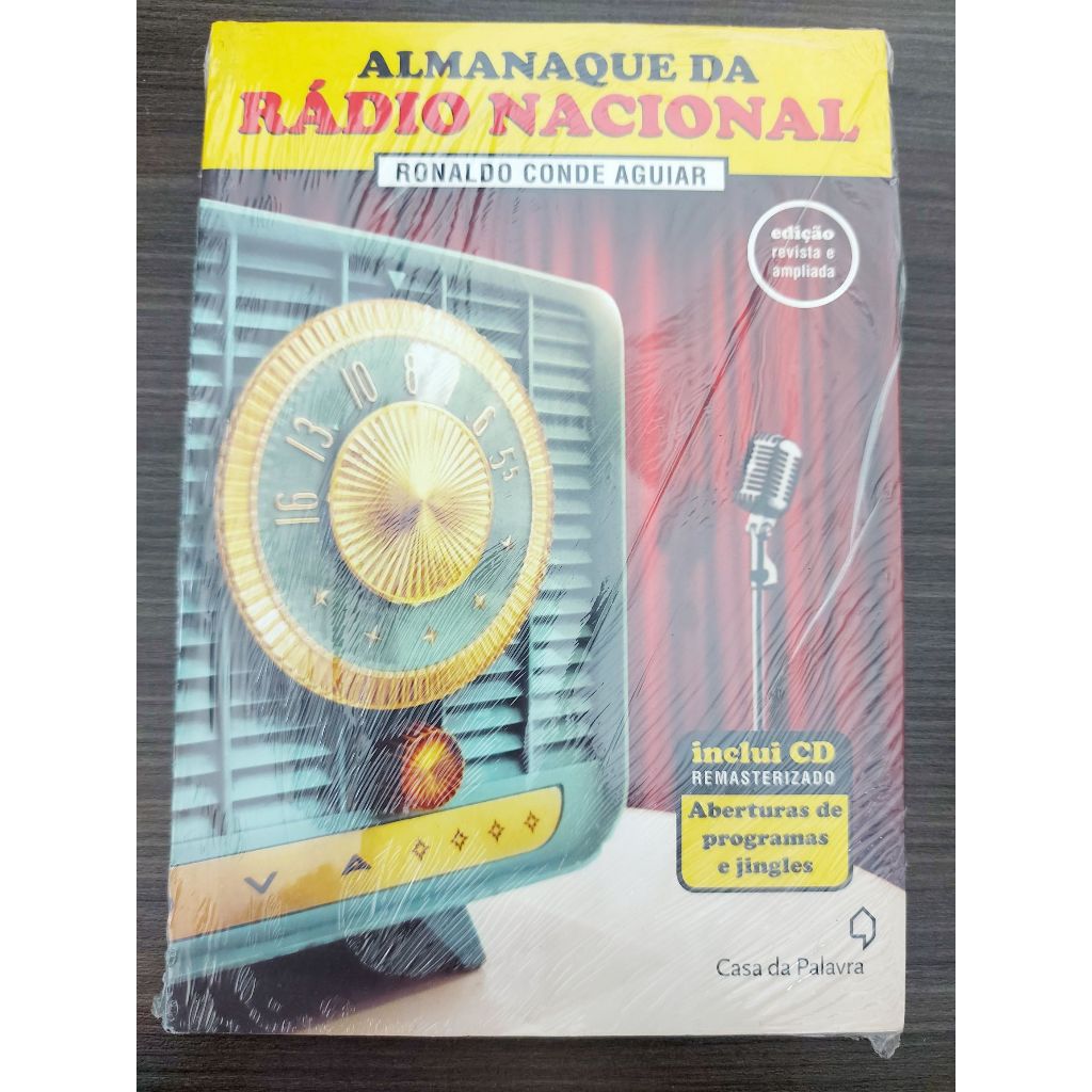 Livro Almanaque da Rádio Nacional com CD Ronaldo Conde Aguiar