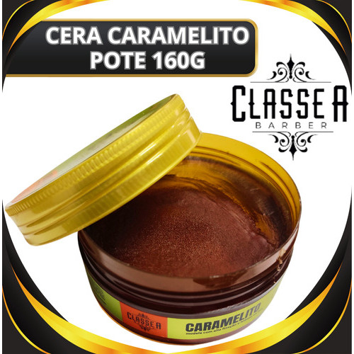Cera Modeladora Para Cabelo Caramelito Classe A Barber 160g