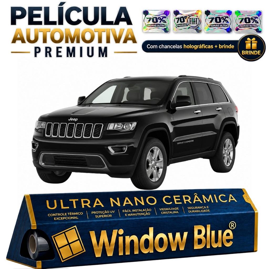 Película Ultra Nano Window Blue JEEP GRAND CHEROKEE 2011 até 2019 - Ultra Nano Cerâmica Térmica