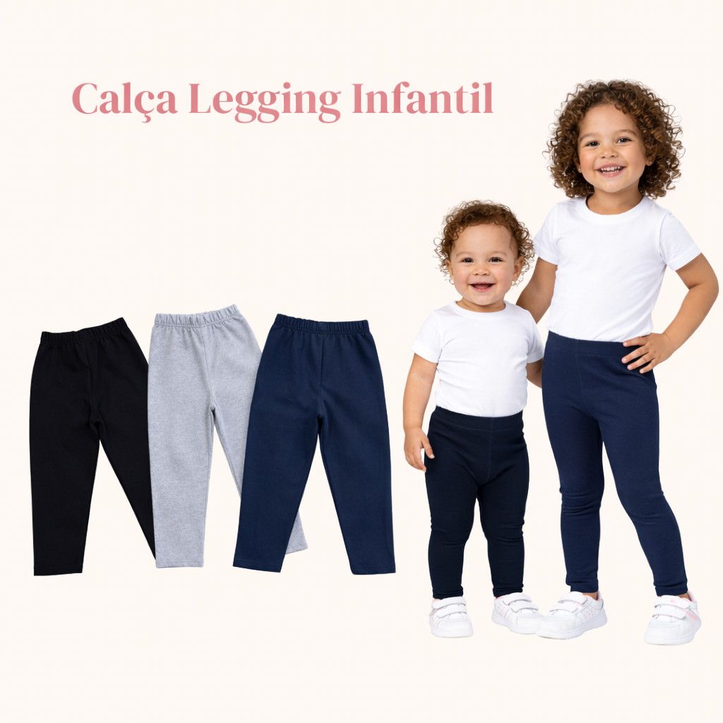 Legging Infantil Cotton Básica Lisa 3 Peças - Ideal para Escola e  Passeio