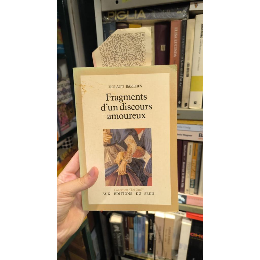 Fragments d''un discours amoureux autor Roland Barthes