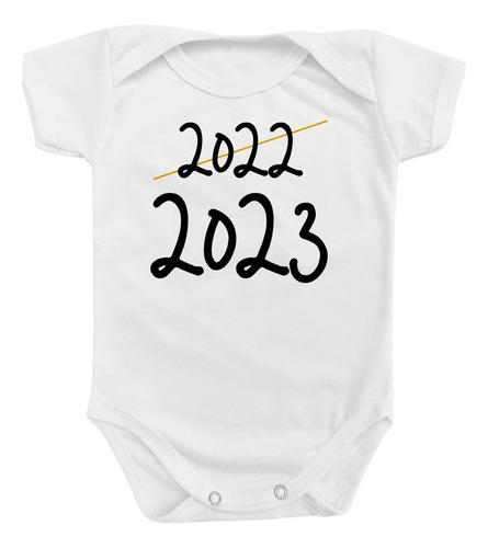 Body Roupa Bebê Presente Mamãe Reveillon Ano Novo 2022 2023