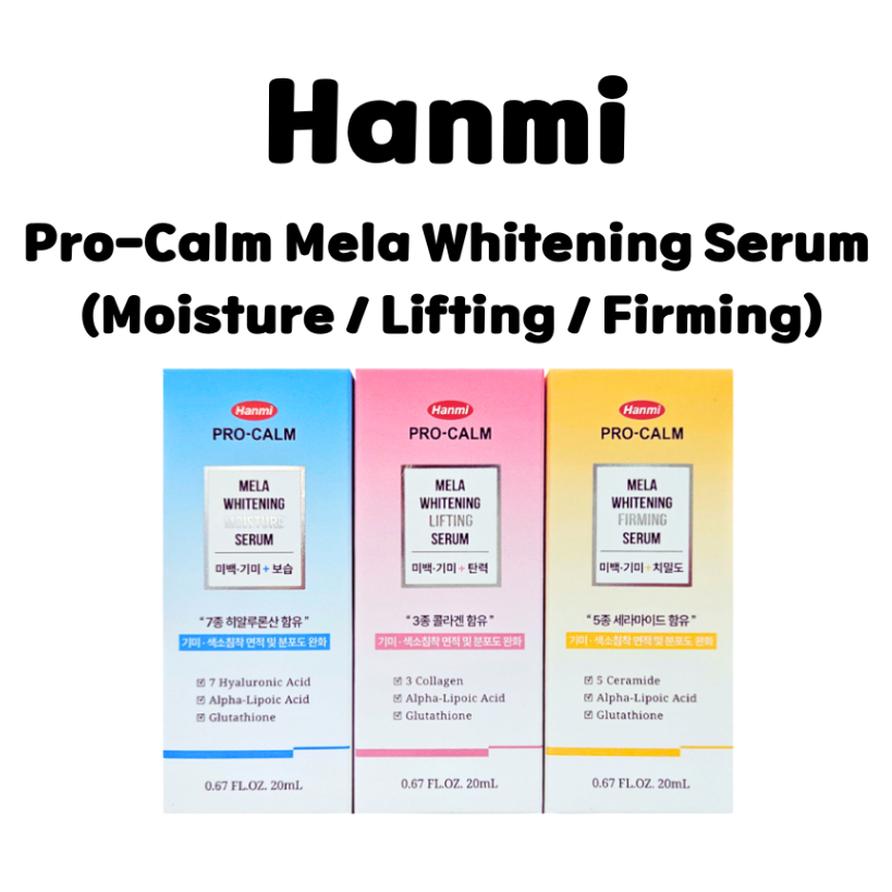 [Hanmi] Conjunto De Soro Clareador Pro-Calm Mela (Umidade/Lifting/Reafirmante)