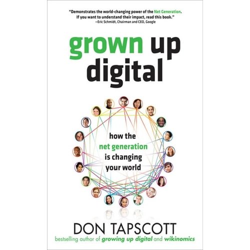 Livro Grown Up Digital How The Net Generation Is Changing Your World de Don Tapscott 7953696
