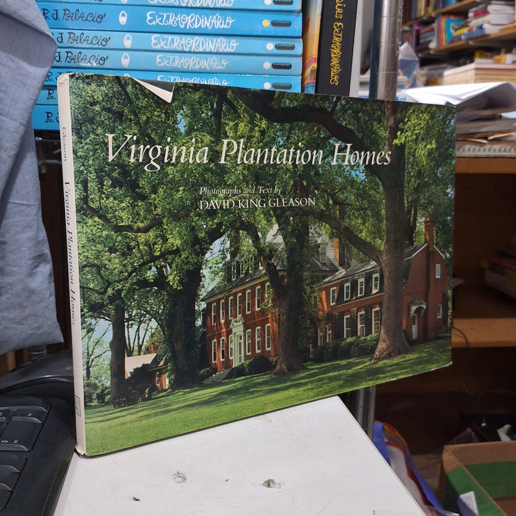 Virginia plantation homes autor David King Gleason