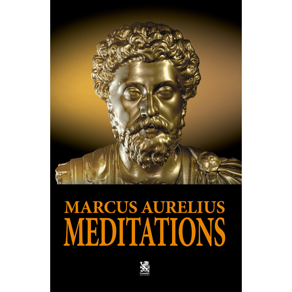Meditations - Marcus Aurelius