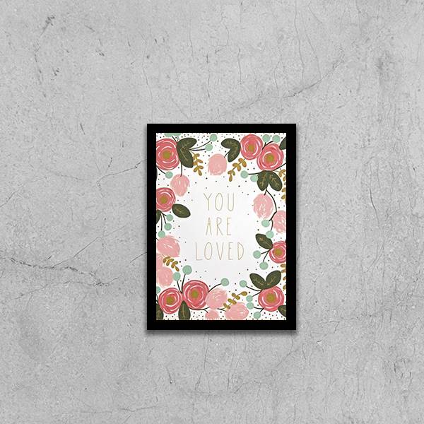 Quadro You Are Loved 24x18cm