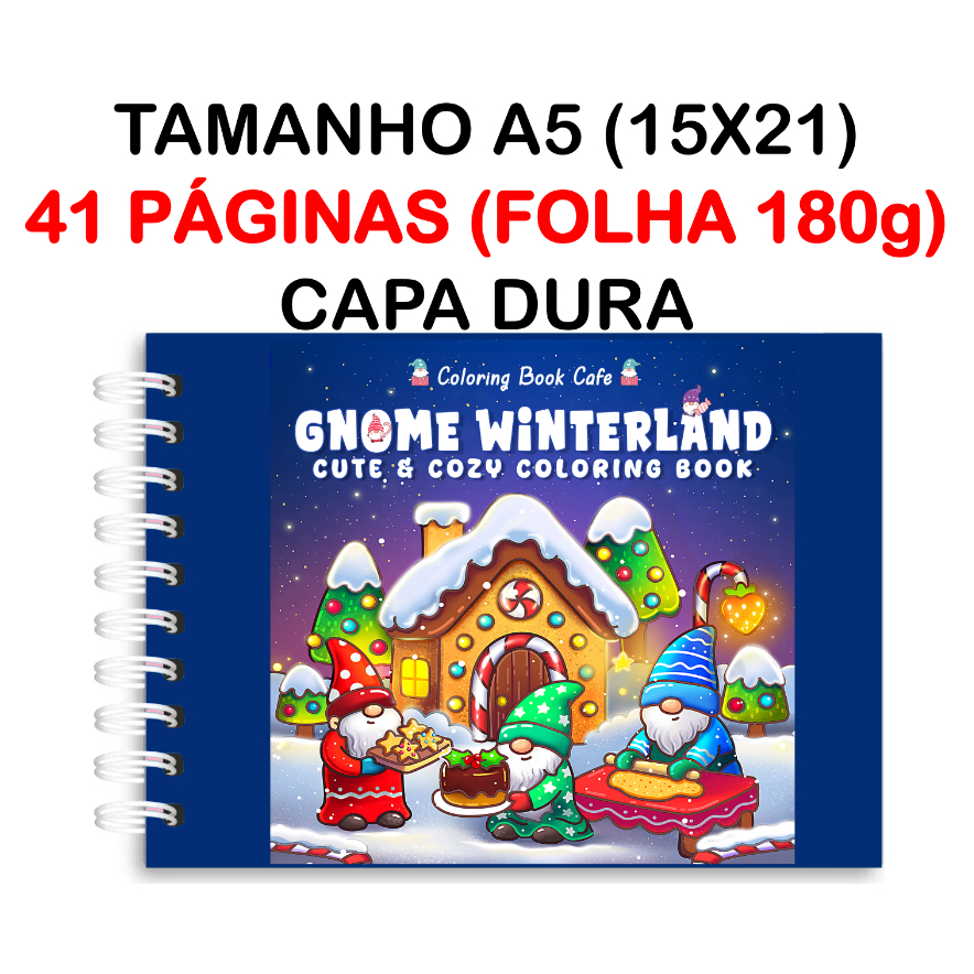 Livro de Colorir Gnome Winterland - 41 Folhas Papel 180g wire-o capa normal ou holográfica