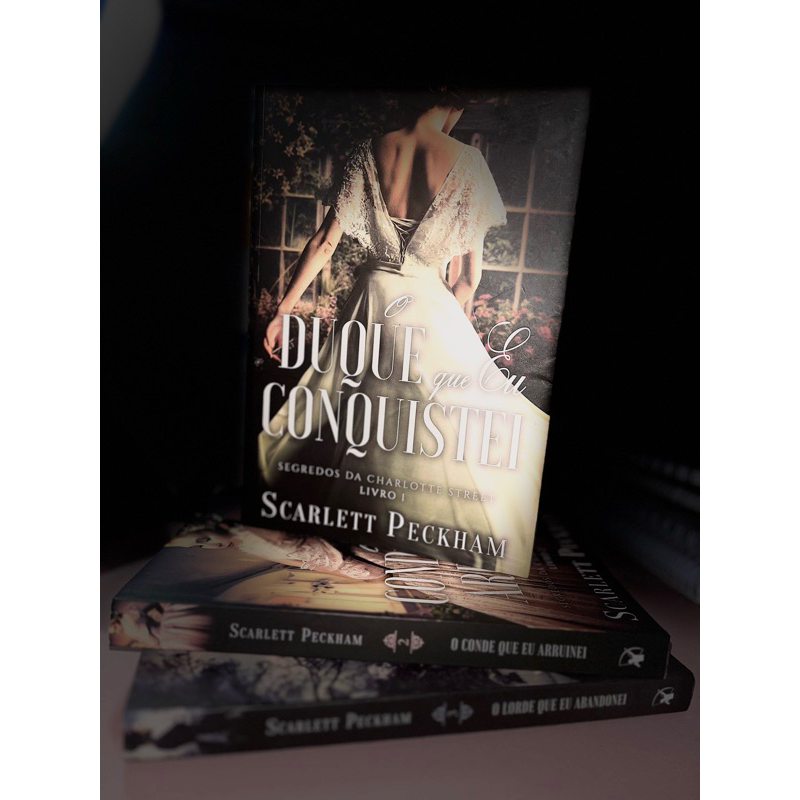 Livro O duque que eu conquistei vol. 1 (Segredos da Charlotte Street - Scarlett Peckham