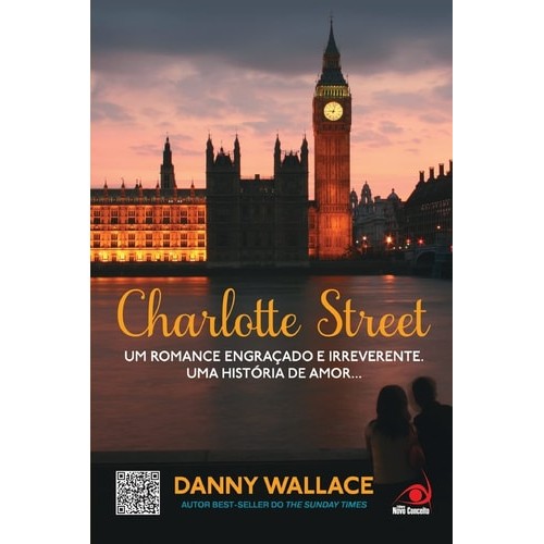 Livro Literatura Estrangeira Charlotte Street de Danny Wallace 7339286