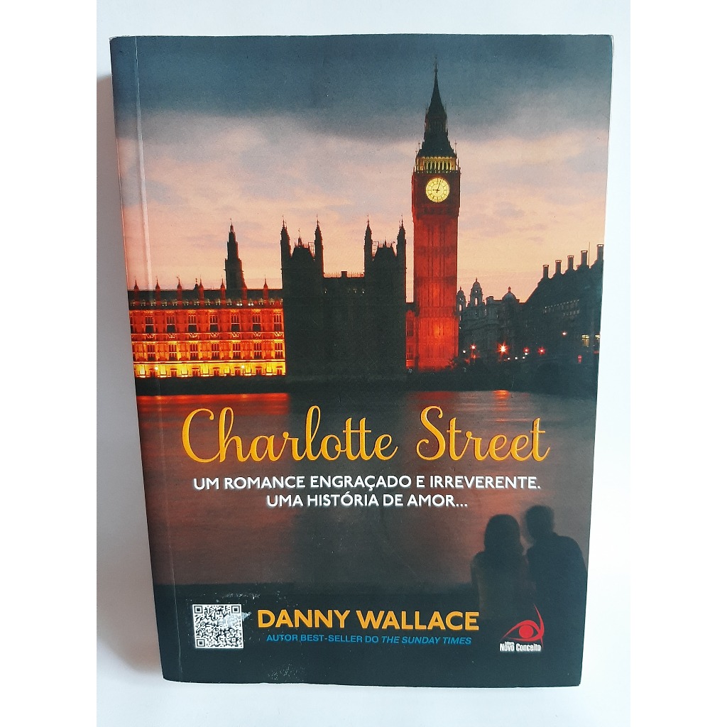 Livro Charlotte Street / Danny Wallace