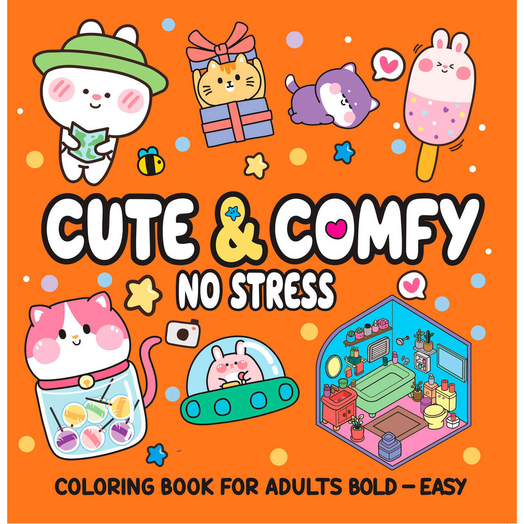 Cute & Comfy Coloring Book for Adult Bold Easy - No Stress - Livros de Colorir Adulto