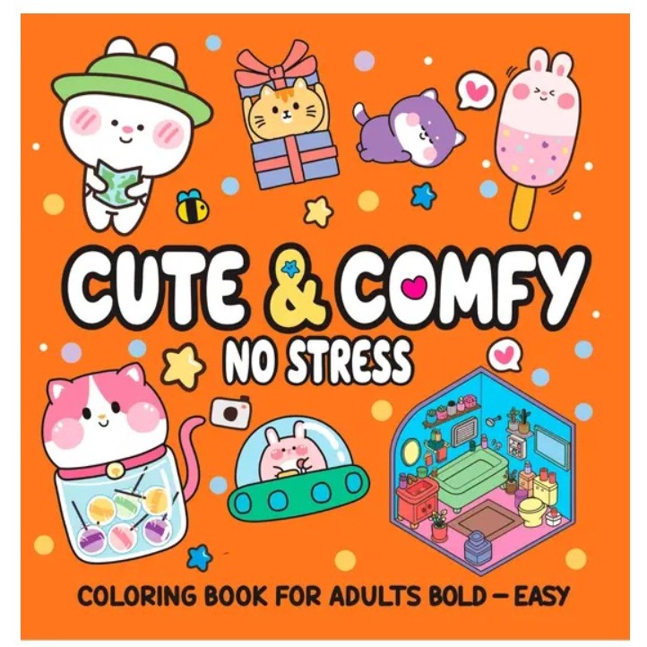 Cute & Comfy Coloring Book for Adult Bold Easy - No Stress - Livro de Colorir Adulto