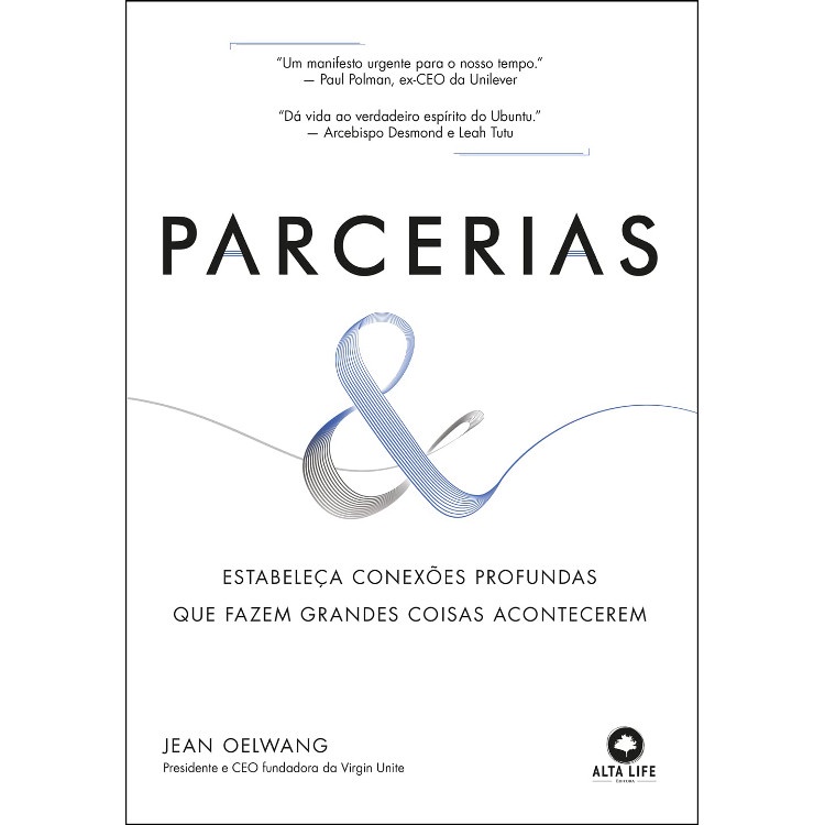 PARCERIAS - ESTABELEÇA CONEXÕES PROFUNDAS QUE FAZEM GRANDES COISAS ACONTECEREM