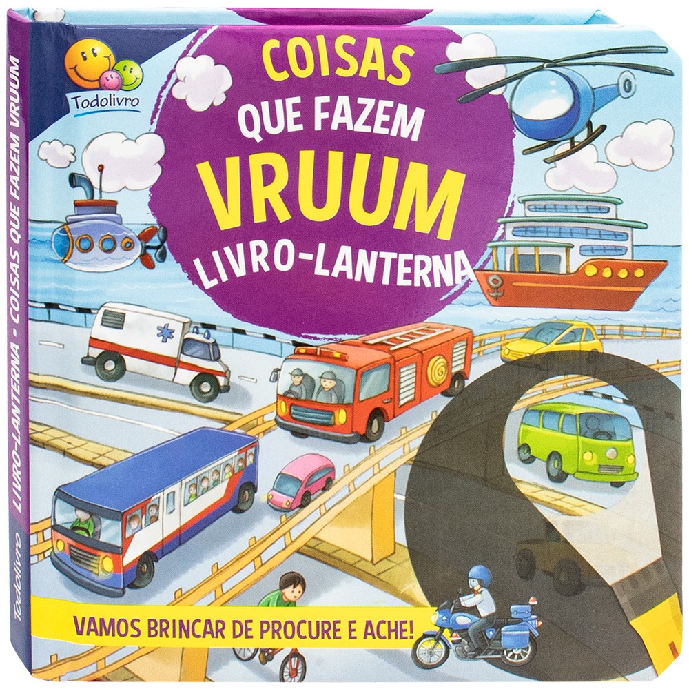 Livro-Lanterna - Coisas que fazem VRUUM