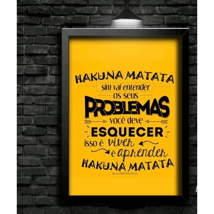 Quadro Decorativo - Frases Motivadoras - Hakuna Matata - Rei Leão - Animais - Estilo E Modernidade - Desenho Animado