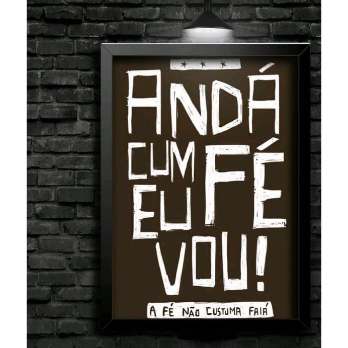 Quadro Decorativo - Frases Motivadoras - Andá Cum Fé Eu Vou - Estilo E Modernidade - Frase Motivacional, Divertida