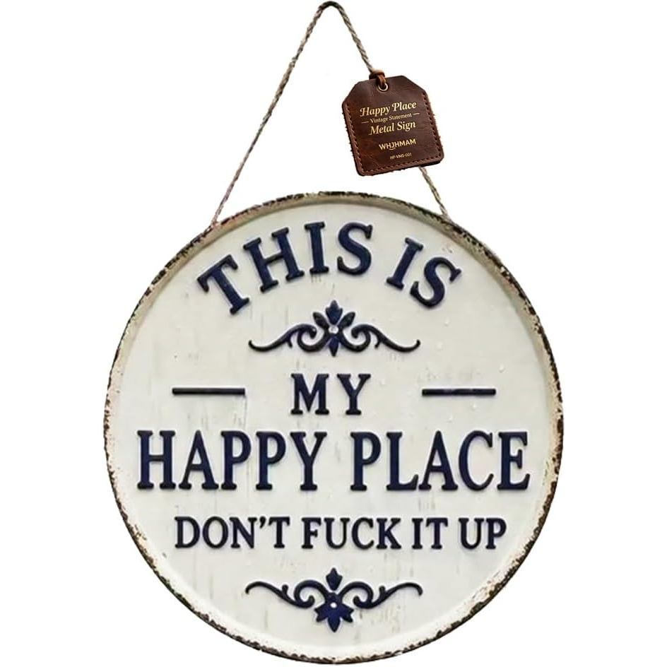 Terra da Felicidade – Placa de metal em estilo vintage, este é o meu lugar feliz, por favor, não a danifique, decoração