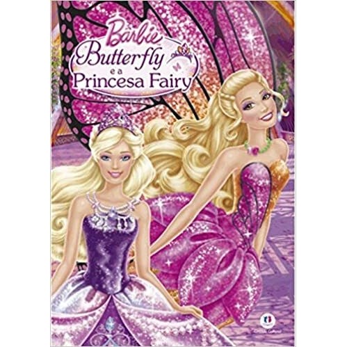 Barbie Butterfly e a Princesa Fairy - Ed. Ciranda Cultural ( p23 )