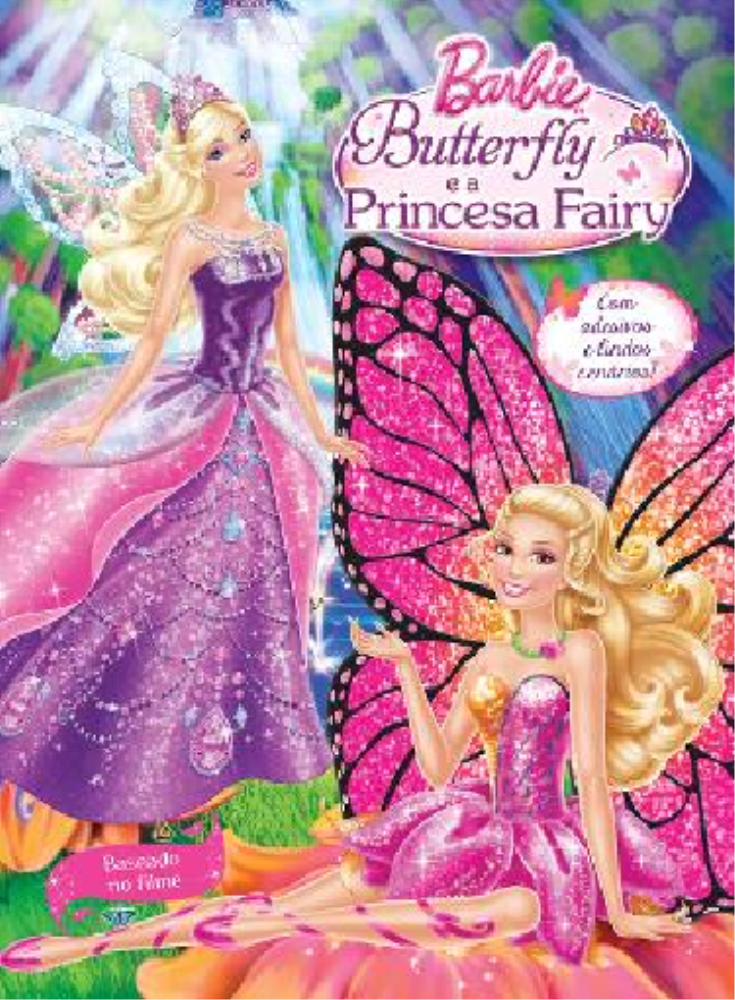 Livro Barbie - Butterfly E A Princesa Fairy Ciranda Cultural