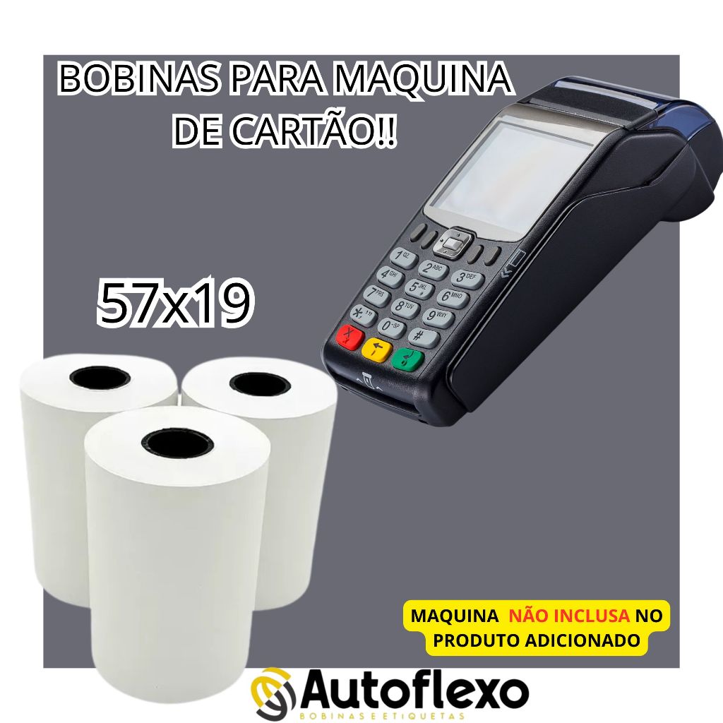 Bobina 57x19 Fácil De Instalação Para Maquina De Cartão Qualquer Modelo Envio Rápido