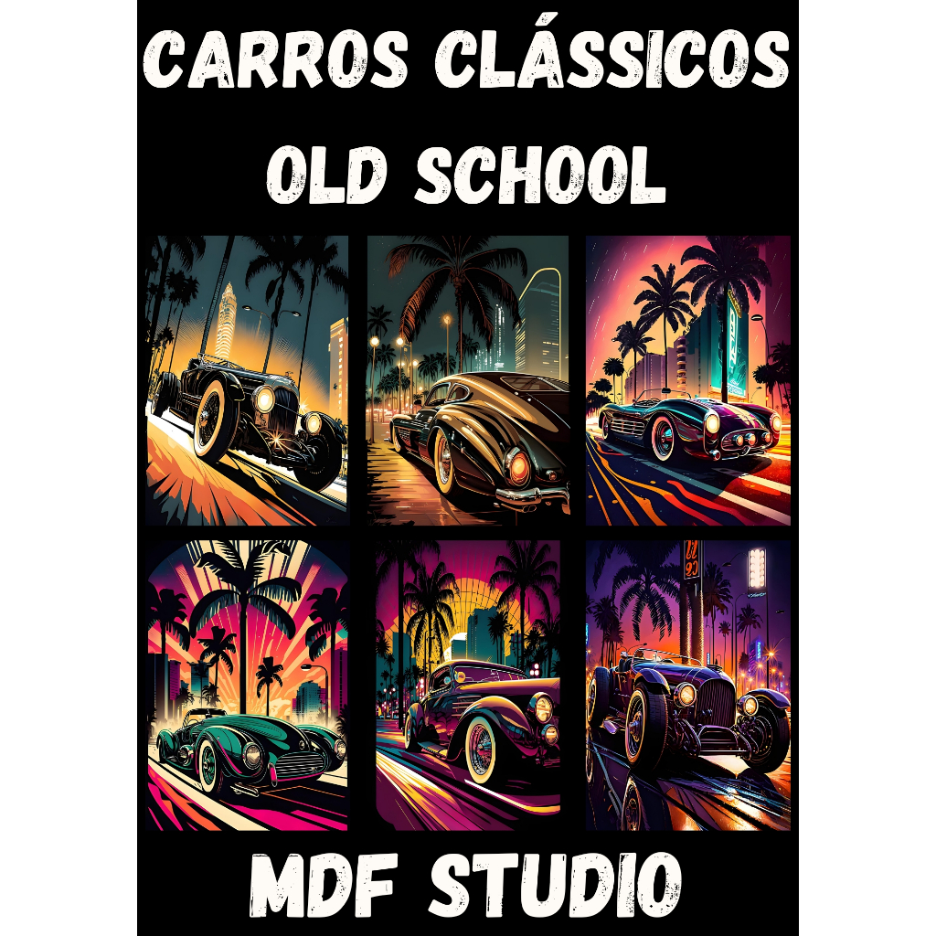 Placa Quadro Decorativo CARROS  ANTIGOS CLÁSSICOS OLD SCHOOL, VINTAGE, HOT ROD