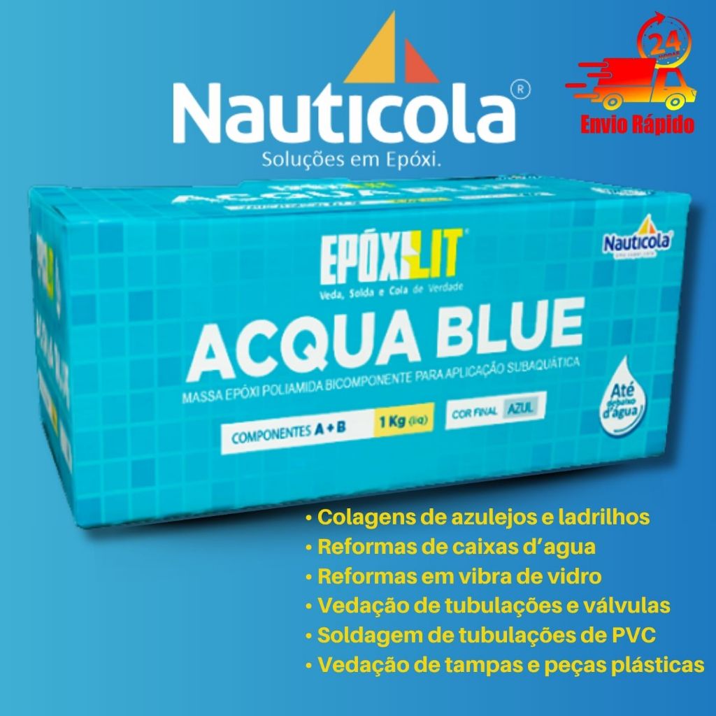 Acqua Blue Cola Massa Epóxilit Subaquática Bicomponente A+B 1kg Reparos Aqua Submersos Piscina Caixa Dagua Fibra Vidro