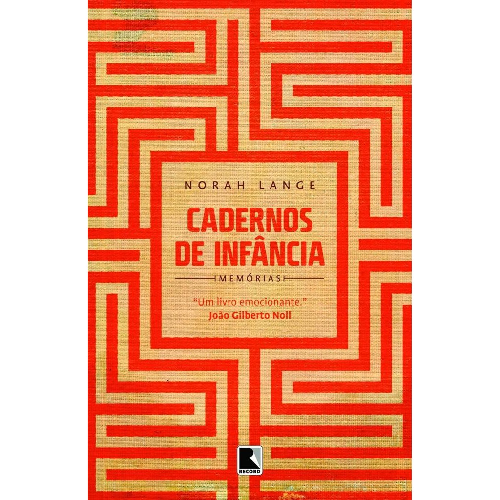 Livro: Cadernos de Infância Autor: Norah Lange (Novo, Lacrado)